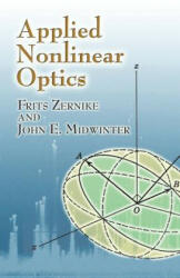 Applied Nonlinear Optics - Frits Zernike (ISBN: 9780486453606)