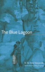 Blue Lagoon - Henry Stacpoole (ISBN: 9780486493008)