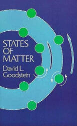 States of Matter - David L. Goodstein (ISBN: 9780486649276)