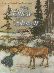 Snow Queen - Hans Christian Andersen (ISBN: 9780486781709)