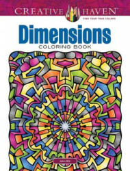 Creative Haven Dimensions Coloring Book (ISBN: 9780486795393)