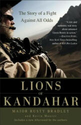 Lions of Kandahar - Rusty Bradley, Kevin Maurer (ISBN: 9780553386165)
