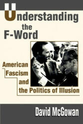 Understanding the F-Word - McGowan (ISBN: 9780595186402)