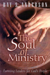 The soul of ministry (ISBN: 9780664257446)