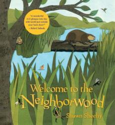Welcome to the Neighborwood - Shawn Sheehy (ISBN: 9780763665944)