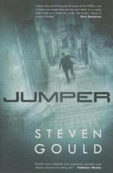 Steven Gould - Jumper - Steven Gould (ISBN: 9780765378163)