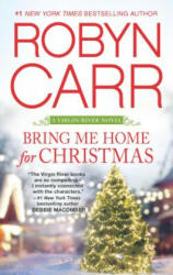 Bring Me Home for Christmas (ISBN: 9780778317630)