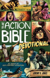 Action Bible Devotional - Jeremy V. Jones, Sergio Cariello (ISBN: 9780781407274)