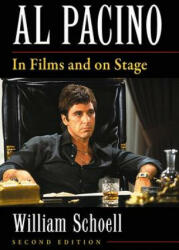 Al Pacino - William Schoell (ISBN: 9780786471966)