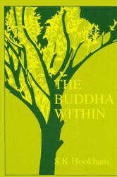 Buddha within - Susan K. Hookham (ISBN: 9780791403587)