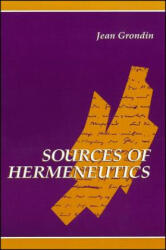 Sources of Hermeneutics - Jean Grondin (ISBN: 9780791424667)