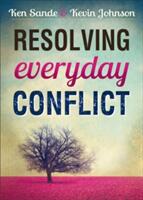 Resolving Everyday Conflict (ISBN: 9780801005688)