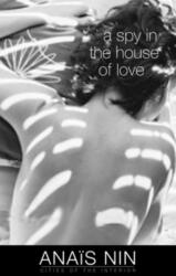 Spy in the House of Love (ISBN: 9780804011488)