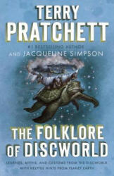 The Folklore of Discworld - Terry Pratchett, Jacqueline Simpson (ISBN: 9780804169035)