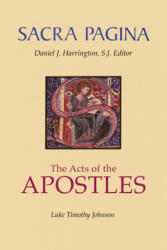 Acts of the Apostles - Luke Timothy Johnson (ISBN: 9780814658079)