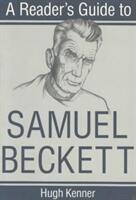 A Reader's Guide to Samuel Beckett (ISBN: 9780815603863)