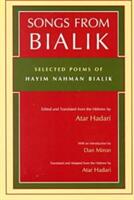 Songs from Bialik: Selected Poems of Hayim Nahman Bialik (ISBN: 9780815606055)