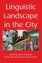 Linguistic Landscape in the City - Elana Shohamy (2010)