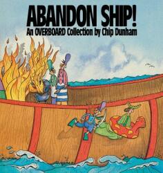 Abandon Ship! (ISBN: 9780836218954)