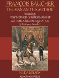 Francois Baucher - Hilda Nelson (ISBN: 9780933316294)