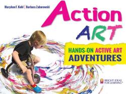 Action ART - Maryann F. Kohl, Barbara Zaborowski (ISBN: 9780935607345)