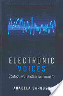 Electronic Voices: Contact with Another Dimension (2010)