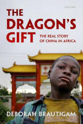 Dragon's Gift - Deborah Brautigam (2011)