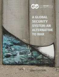 Global Security System - Kent Shifferd, Patrick Hiller, David Swanson (ISBN: 9780998085913)
