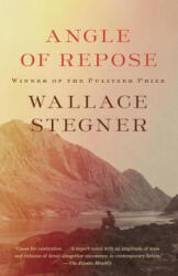 Angle of Repose - Wallace Earle Stegner (ISBN: 9781101872765)