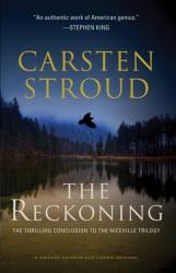 Reckoning - Carsten Stroud (ISBN: 9781101873021)