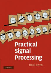 Practical Signal Processing - Mark Owen (ISBN: 9781107411821)