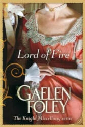 Lord Of Fire - Gaelen Foley (2011)