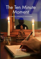 Ten Minute Moment - Jurgen Ziewe (ISBN: 9781291603064)