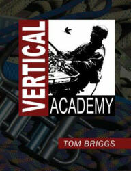 Vertical Academy - Tom Briggs (ISBN: 9781300644033)