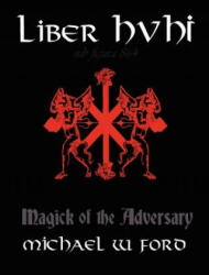 Liber Hvhi (ISBN: 9781411660861)