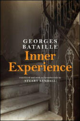 Inner Experience - Georges Bataille (ISBN: 9781438452364)