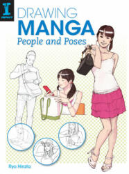 Drawing Manga People and Poses - Ryo Hirata (ISBN: 9781440337291)