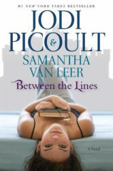 Between the Lines - Jodi Picoult, Samantha Van Leer (ISBN: 9781451635812)