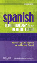 Spanish Terminology for the Dental Team - Mosby (2010)