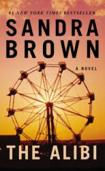 Sandra Brown - Alibi - Sandra Brown (ISBN: 9781455538256)
