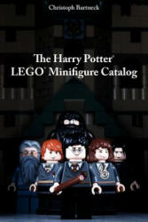 The Harry Potter LEGO Minifigure Catalog: 1st Edition - Christoph Bartneck Phd (ISBN: 9781470108076)
