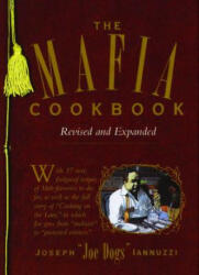 The Mafia Cookbook: Revised and Expanded (ISBN: 9781476743486)