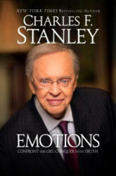 Emotions - Charles F. Stanley (ISBN: 9781476752105)