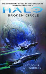 Broken Circle - John Shirley (ISBN: 9781476783598)