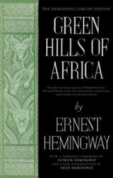 Green Hills of Africa - Ernest Hemingway, Patrick Hemingway, Sean Hemingway (ISBN: 9781476787558)