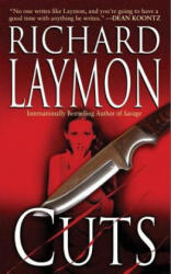 Richard Laymon - CUTS - Richard Laymon (ISBN: 9781477806265)