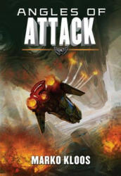 Angles of Attack - MARKO KLOOS (ISBN: 9781477828311)