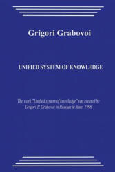 Unified System of Knowledge - Grigori Grabovoi (ISBN: 9781480098442)