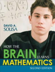 How the Brain Learns Mathematics - David A Sousa (ISBN: 9781483368467)
