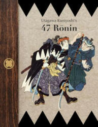 Utagawa Kuniyoshi's 47 Ronin - De Anima Books (ISBN: 9781492757634)